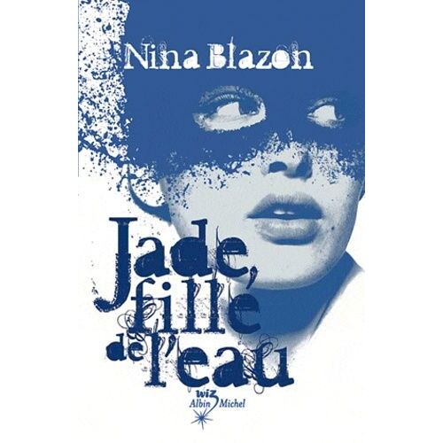 Jade, Fille De L'eau