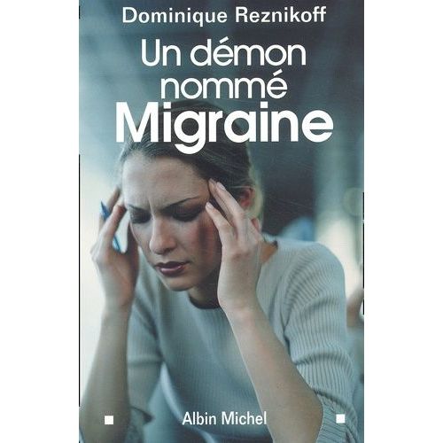 Un Demon Nomme Migraine