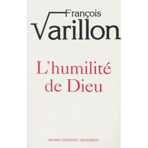 L'humilité De Dieu