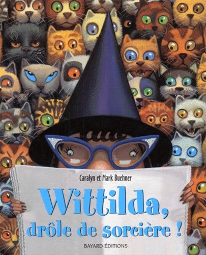 Wittilda, Drôle De Sorcière !