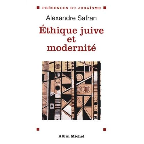 Éthique Juive Et Modernité