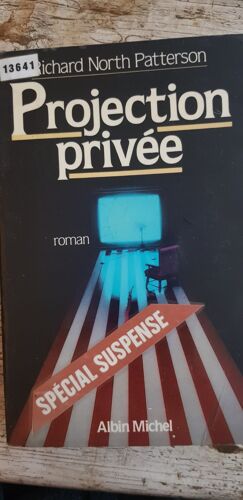 Livre Projection Privée De Richard North Patterson 1987
