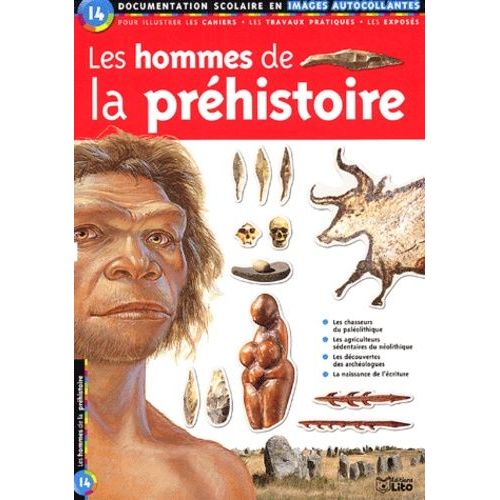 Les Hommes De La Préhistoire