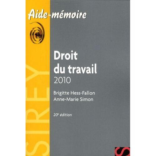 Droit Du Travail - Edition 2010