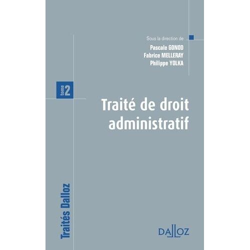 Traité De Droit Administratif - Tome 2