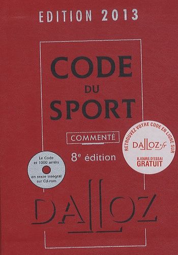 Code Du Sport Commenté (1 Cd-Rom) - Code Dalloz 8e Édition