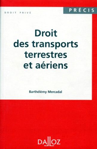 Droit Des Transports Terrestres Et Aériens