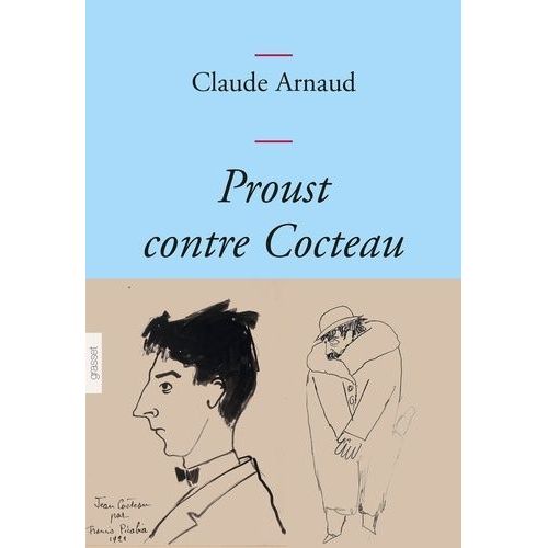 Proust Contre Cocteau