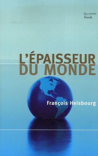 L'épaisseur Du Monde