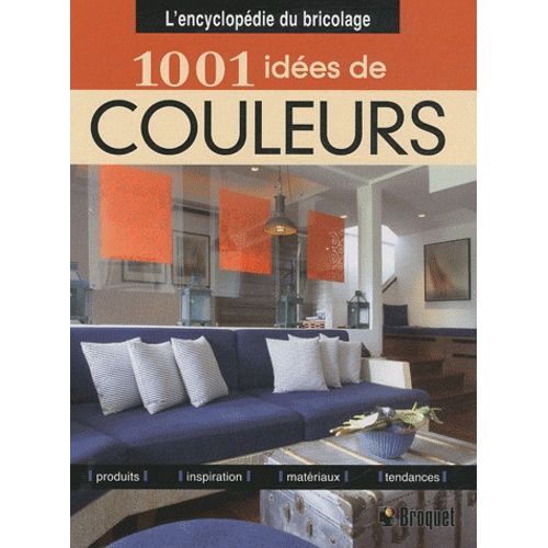 1001 Idées De Couleurs