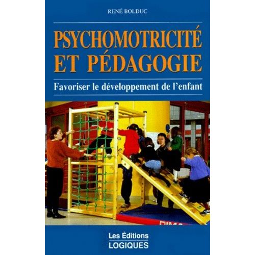 Psychomotricite Et Pedagogie