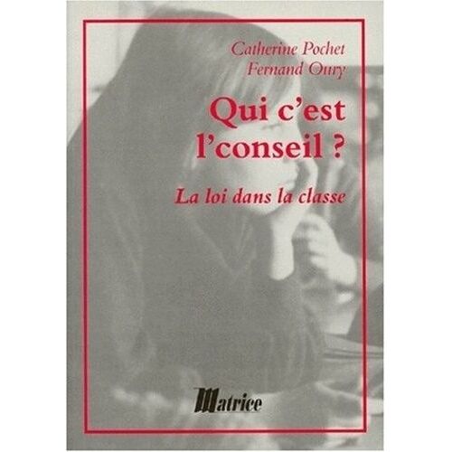 Qui C'est L'conseil ? La Loi Dans La Classe