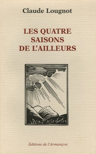 Les Quatre Saisons De L'ailleurs