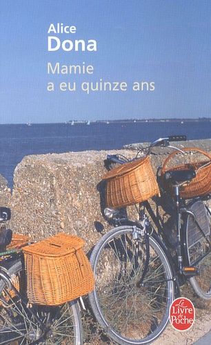 Mamie A Eu Quinze Ans