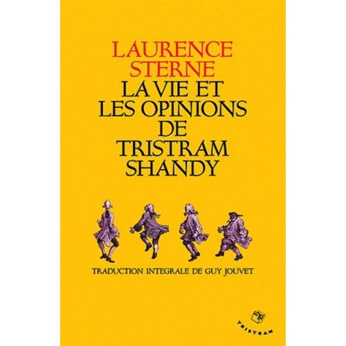La Vie Et Les Opinions De Tristram Shandy, Gentilhomme