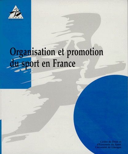 Organisation Et Promotion Du Sport En France