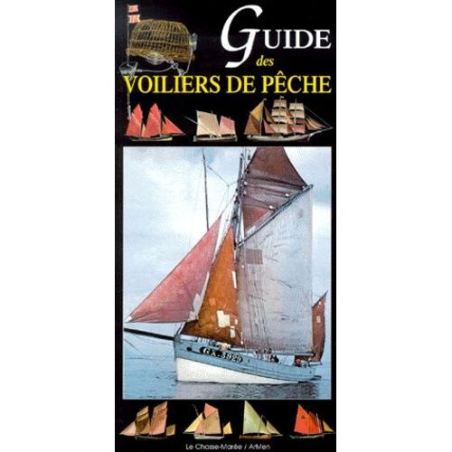 Guide Des Voiliers De Pêche