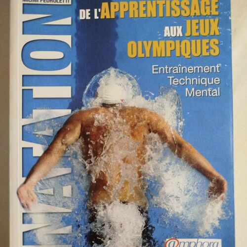 Natation De L'Apprentissage Aux Jeux Olympiques