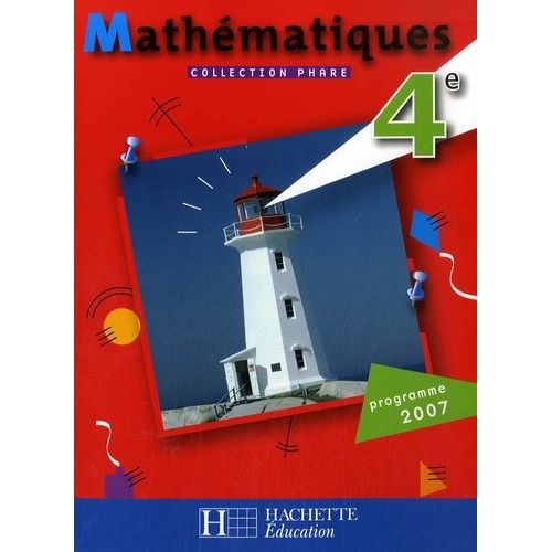 Mathématiques 4e - Edition 2007