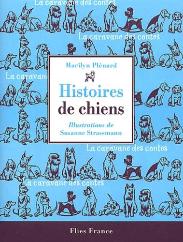 Histoires De Chiens