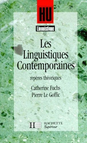 Les Linguistiques Contemporaines - Repères Théoriques