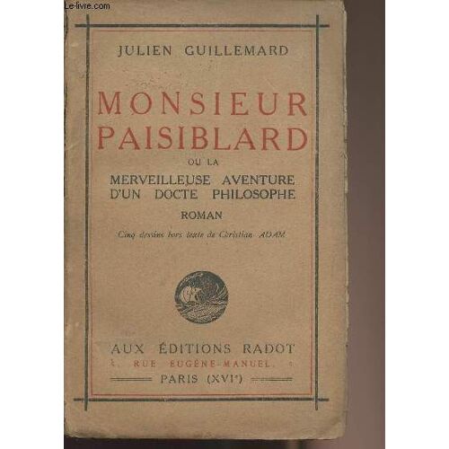 Monsieur Paisiblard Ou La Merveilleuse Aventure D Un Docte Philosophe