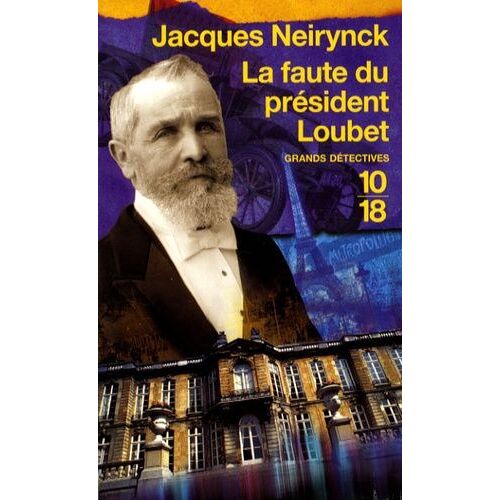 La Faute Du Président Loubet