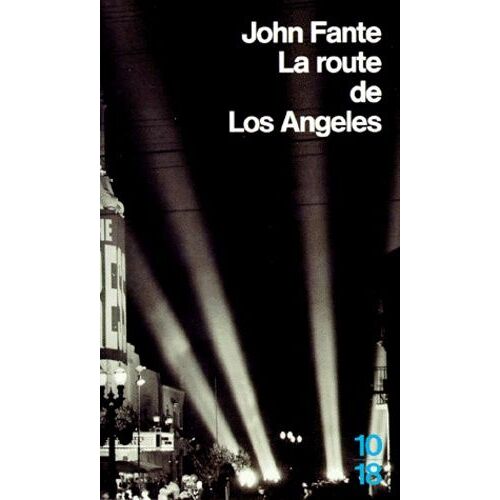 La Route De Los Angeles