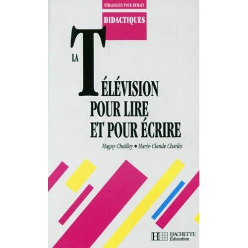 La Télévision Pour Lire Et Pour Écrire