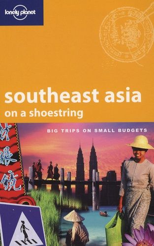 Southeast Asia On A Shoestring