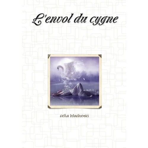 L'envol Du Cygne