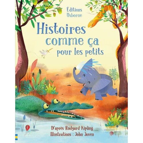 Histoires Comme Ça Pour Les Petits