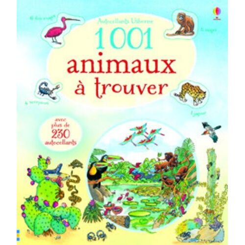 1001 Animaux À Trouver - Avec Plus De 230 Autocollants