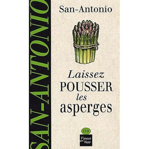 Laissez Pousser Les Asperges