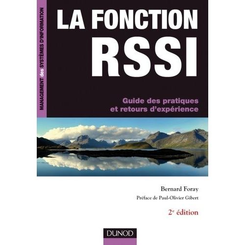 La Fonction Rssi - Guide Des Pratiques Et Retours D'expérience