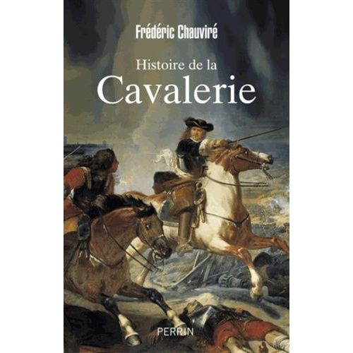Histoire De La Cavalerie