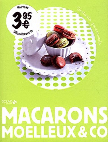Macarons Moelleux & Co