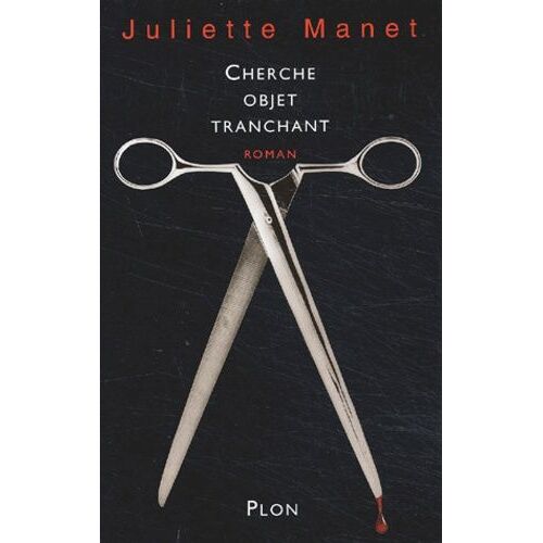 Cherche Objet Tranchant
