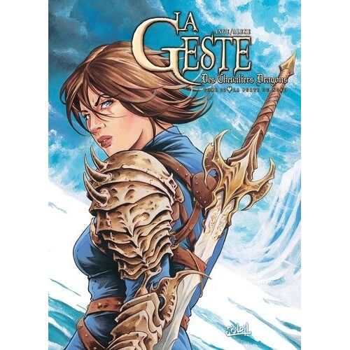 La Geste Des Chevaliers Dragons - Tome 22 - La Porte Du Nord