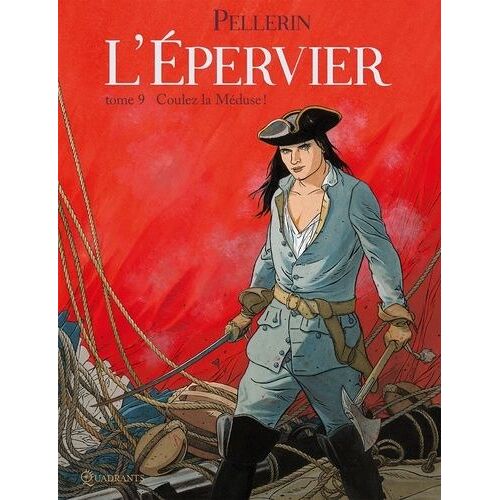 L'epervier - Tome 9 - Coulez La Méduse !