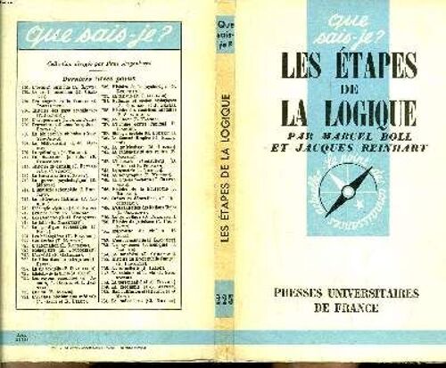 Que Sais-Je? N° 225 Les Étapes Dela Logique