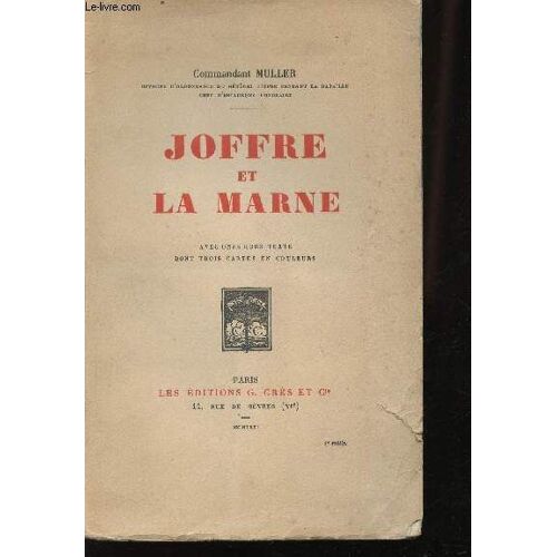 Joffre Et La Marne -