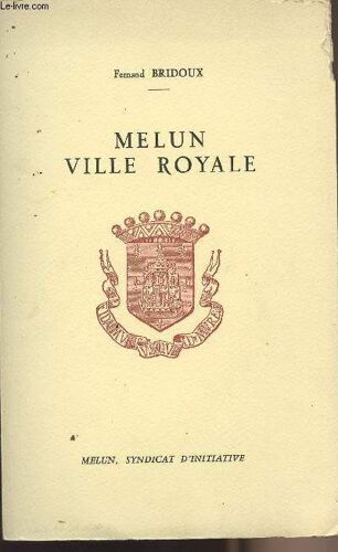 Melun Ville Royale