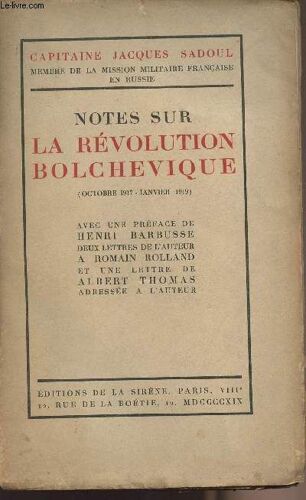 Notes Sur La Révolution Bolchévique (Octobre 1917-1919)