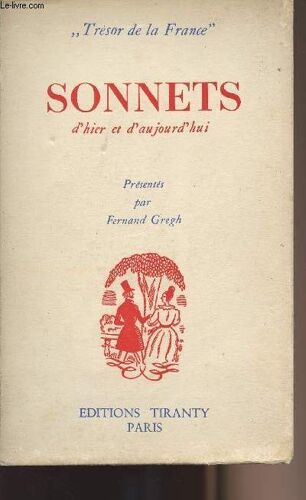 Sonnets D Hier Et D Aujourd Hui - Trésor De La Francen°2