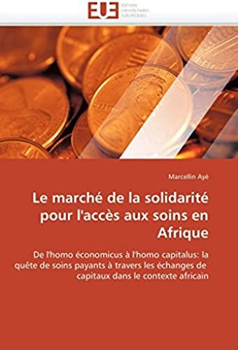 Le Marché De La Solidarité Pour L'accès Aux Soins En Afrique