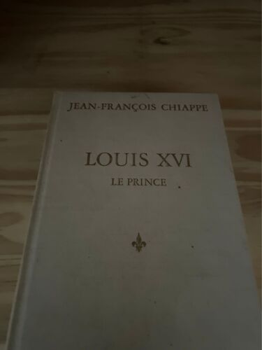 Louis Xvi T.1 Le Prince