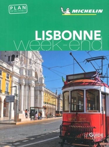Lisbonne (1 Plan Détachable) - Le Guide Vert Week-End 2018