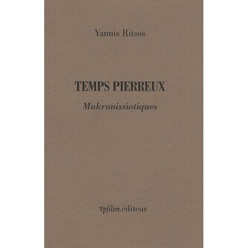 Temps Pierreux - Makronissiotiques