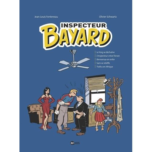 Inspecteur Bayard - Tome 4